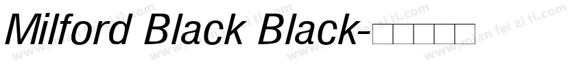 Milford Black Black字体转换